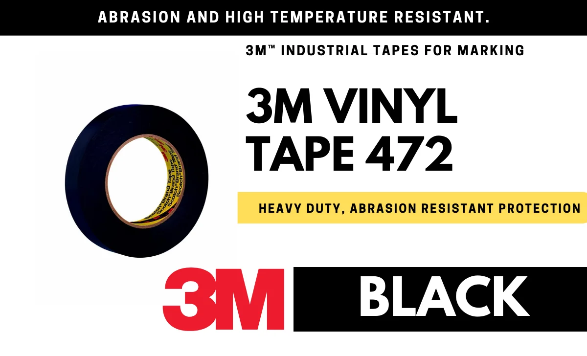 3M Vinyl Tape 472: Abrasion Resistance and Conformability